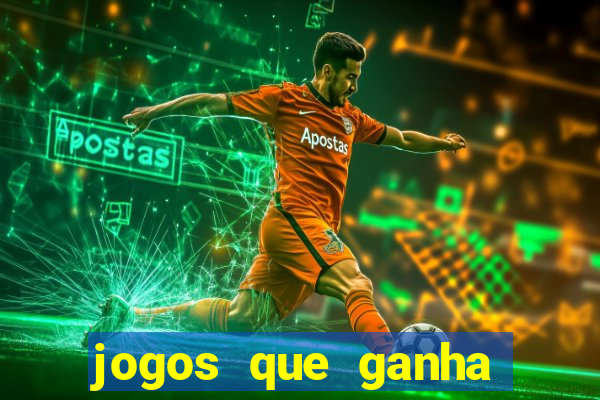 jogos que ganha dinheiro de verdade sem depositar nada